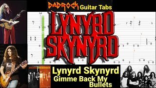 Gimme Back My Bullets - Lynyrd Skynyrd - Guitar + Bass TABS Lesson