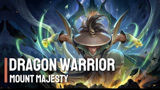 New Skin | Dragon Warrior - Mount Majesty | Heroes Evolved | NetDragon