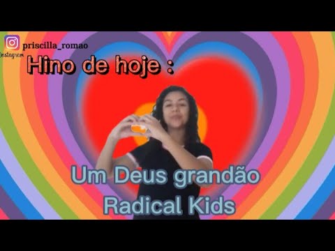 Um Deus grandão - Radical Kids coreografia