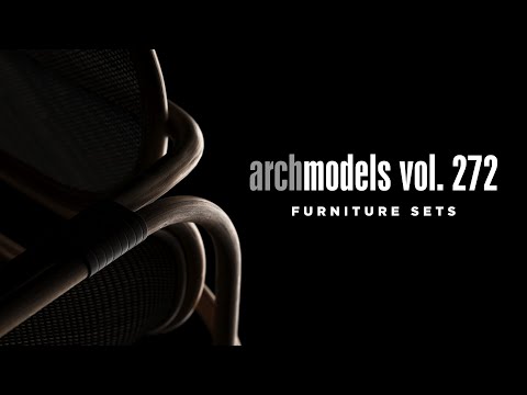 Archmodels vol. 272 - Furniture Sets Launch Trailer