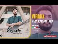 Reza Karami Tara Virana OFFICIAL AUDIO TRACK رضا کرمی تارا ویرانه