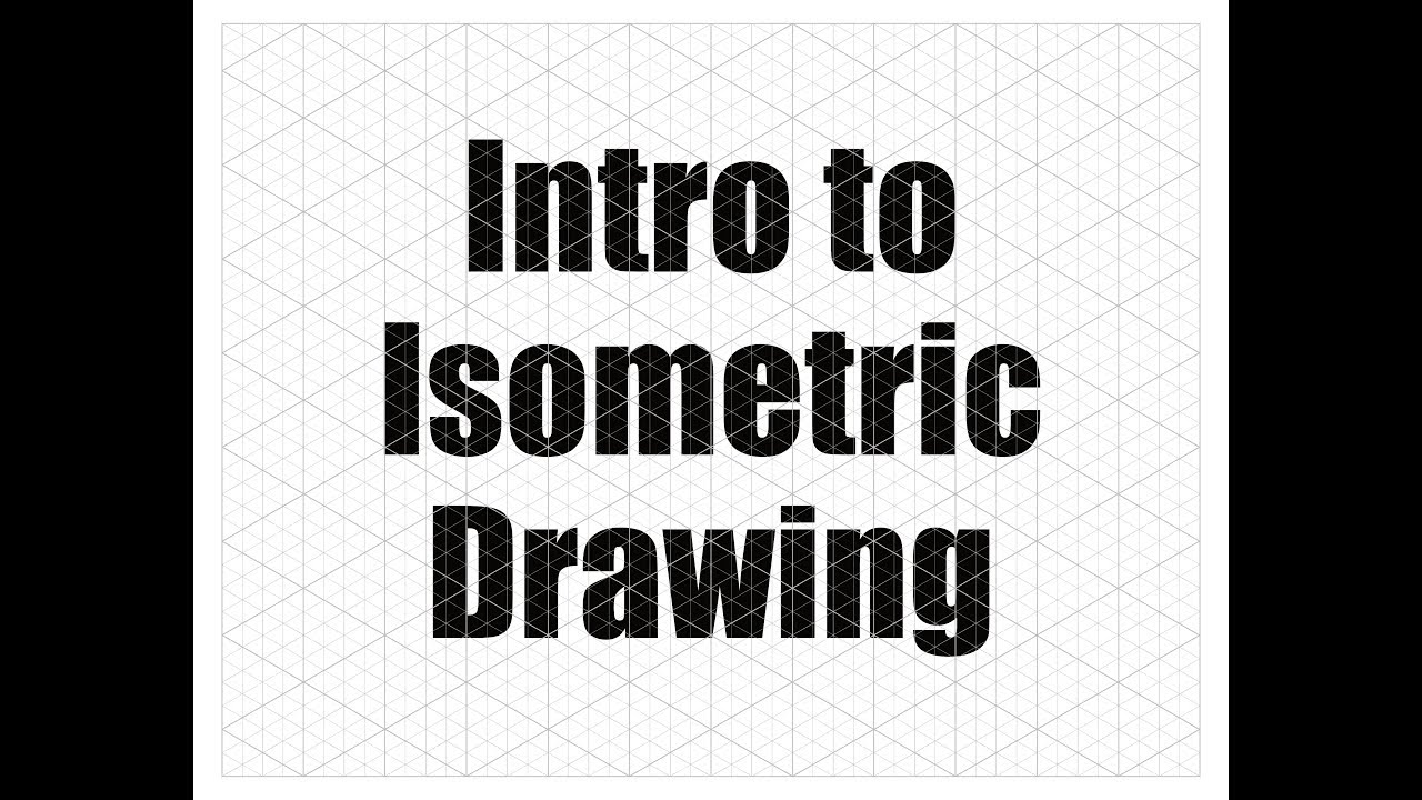 Introduction to Isometric Drawing