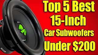 Download lagu INSANE Bass on a Budget - Top 5 Best 15 Inch Car Subwoofers Under $200 mp3 Download lagu INSANE Bass on a Budget - Top 5 Best 15 Inch Car Subwoofers Under $200 mp3