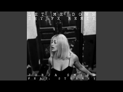 Let Me Down (Shy FX Remix)