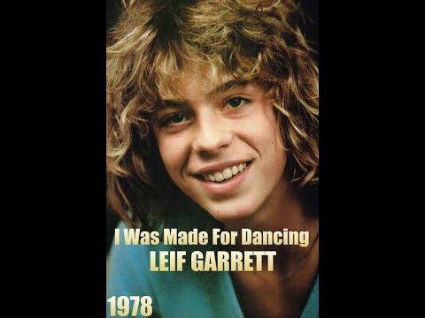 I Was Made For Dancing LEIF GARRETT - 1978 - HQ