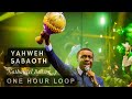 Yahweh Sabaoth Nathaniel Bassey 1 Hour Loop