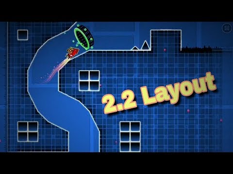 Geometry dash 2.2 layout | 'Fly Away'