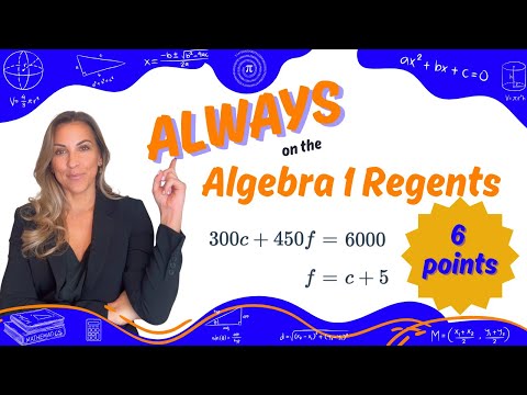 NY State Algebra 1 Regents - SAME Questions Every Time! (Systems Word Problems)