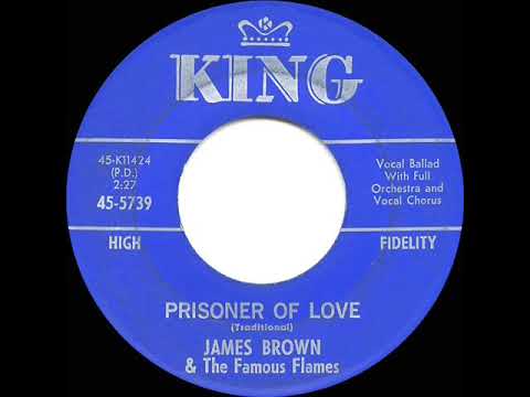 1963 HITS ARCHIVE: Prisoner Of Love - James Brown