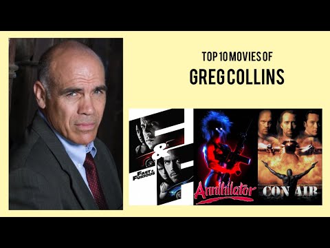 Greg Collins Top 10 Movies of Greg Collins| Best 10 Movies of Greg Collins