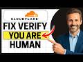 How To Fix Cloudflare Verify You Are Human Updated Easy Guide