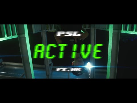 P$L - ACTIVE feat. @YounginFromHuaimek (Directed by SIRK40)