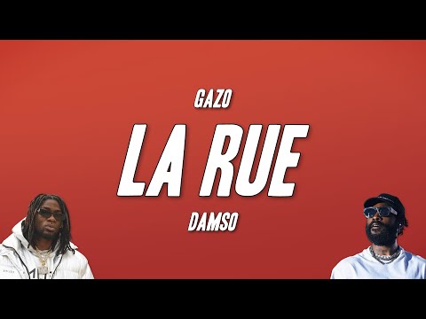 No Limit, Gazo, Damso - LA RUE (Paroles)