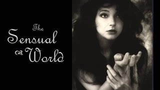 Kate Bush - The Sensual World (with lyrics)