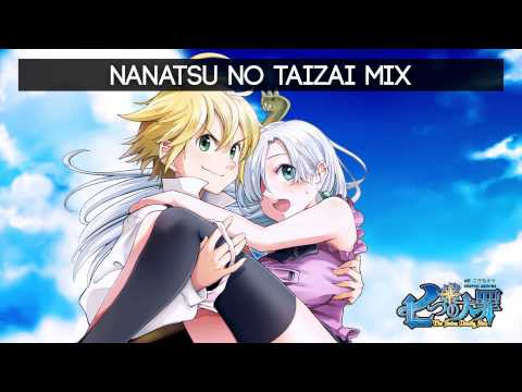 Best of The Seven Deadly Sins - Nanatsu no Taizai - 七つの大罪 Soundtrack OST Mix の神曲＆BGM集