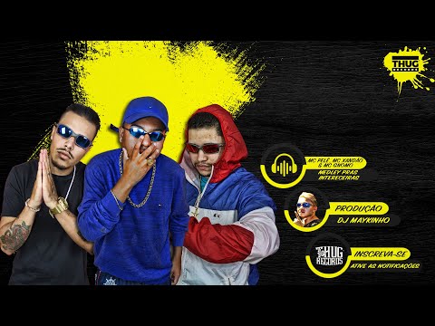 MC’s PELÉ, XANDAO E GNOMO - MEDLEY PRAS INTERECEIRAS (( DJ MAYKINHO ))