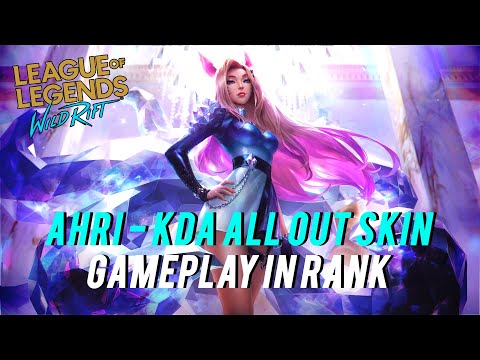 AHRI - KDA ALL OUT SKIN GAMEPLAY IN RANK