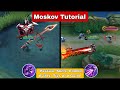 How To Use Moskov Mobile Legends Tips And Guide Moskov Tutorial