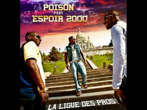 POISON FEATURING ESPOIR 2000 "La ligue des pros"
