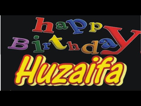 Huzaifa Birthday