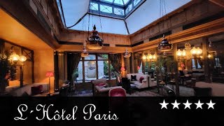 L’Hôtel, Paris, 5-Star Boutique Hotel