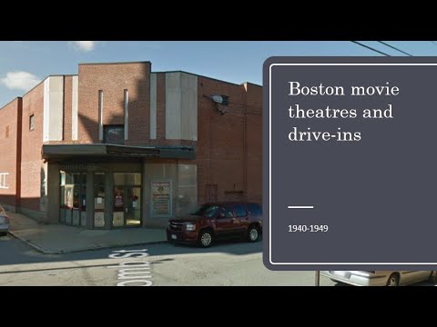 Boston movie theatre and drive-ins 1940-1949
