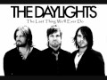 The Last Thing We'll Ever Do by The Daylights ...