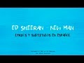 Ed Sheeran - New Man (Lyrics y subtítulos en español)