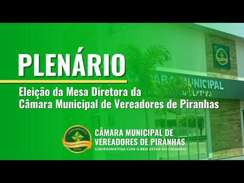 CAMARA MUNICIPAL DE PIRANHAS 16/12/2025