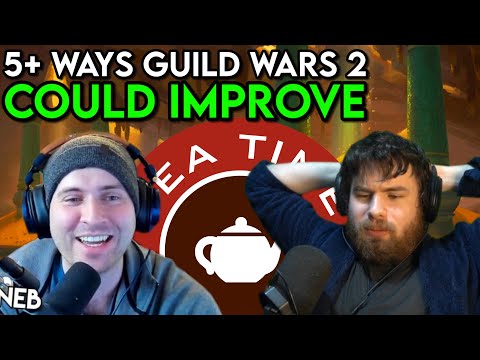 TeaTime : State Of The Game, State Of The Community! (General GW2 Discussion And Q&A!) With@Snebzor