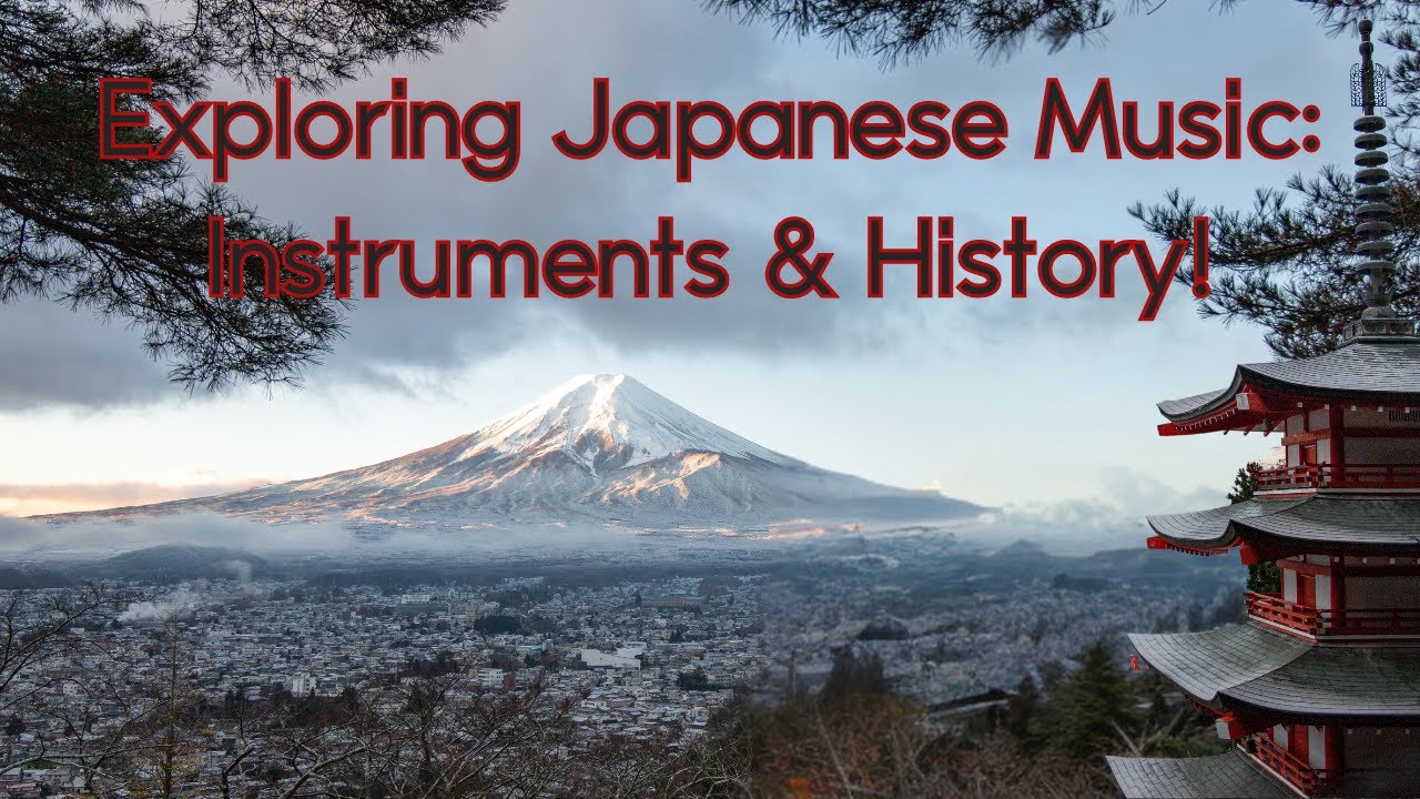 Exploring Japanese Music:  Instruments & History!