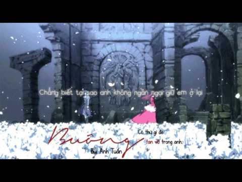 Lyrics | Buông - Bùi Anh Tuấn