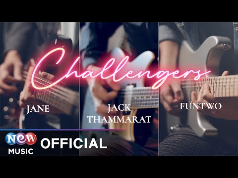 [MV] Jane(재인), Funtwo(임정현), Jack Thammarat(잭 타마랏) - Challengers