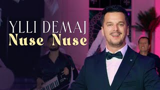 Yll Demaj - Nuse Nuse