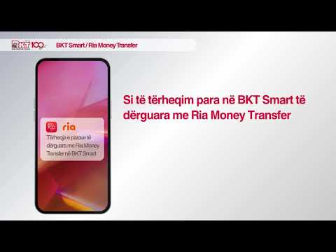 Si të tërheqim para në BKT Smart të dërguara me Ria Money Transfer?