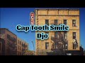Djo - Gap Tooth Smile (Lyrics)
