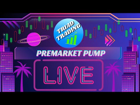 🔴 LIVE Premarket PUMP With Triad Trading!