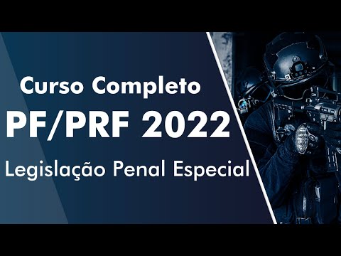 Curso Completo de Legislação Penal Especial - PF e PRF 2022 - AlfaCon