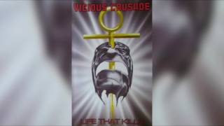 Vicious Crusade - Life That Kills
