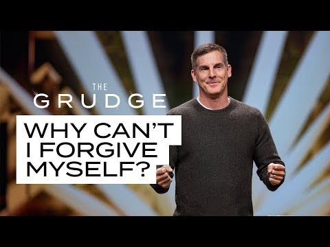 Why Can’t I Forgive Myself? - The Grudge