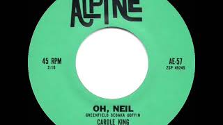 1960 Carole King - Oh, Neil (answer to Neil Sedaka’s “Oh! Carol”)