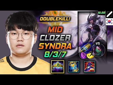 Clozer Mid Syndra Build Crown of the Shattered Queen First Strike - LOL KR 12.22
