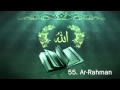 Surah 55 Ar Rahman Sheikh Maher Al Muaiqly سورة الرحمن