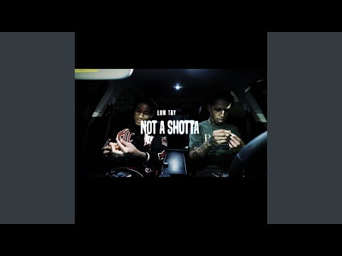 Not A Shotta
