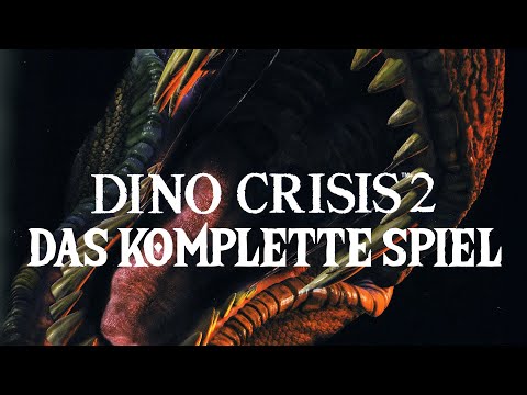 Dino Crisis 2 - Das KOMPLETTE Spiel!