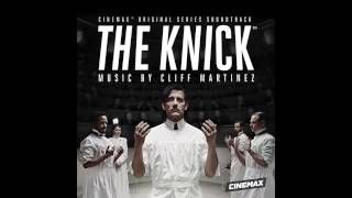 The Knick (Original Series Soundtrack)