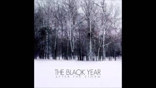 The Blaqk Year(aka Beyond December)- This Time Around, The Light Won&#39;t Turn On (618)