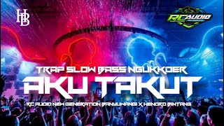 Download lagu DJ AKU TAKUT KEHILANGAN DIRIMU STYLE SLOW BASS PARTY BIKIN NAGIH! mp3