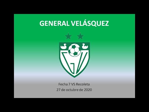 GENERAL VELÁSQUEZ | FECHA 7 VS RECOLETA | 27-10-2020