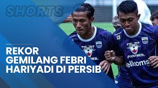 Meski Sempat Disorot soal Penurunan Peforma, Febri Hariyadi Punya Rekor Gemilang di Persib Bandung